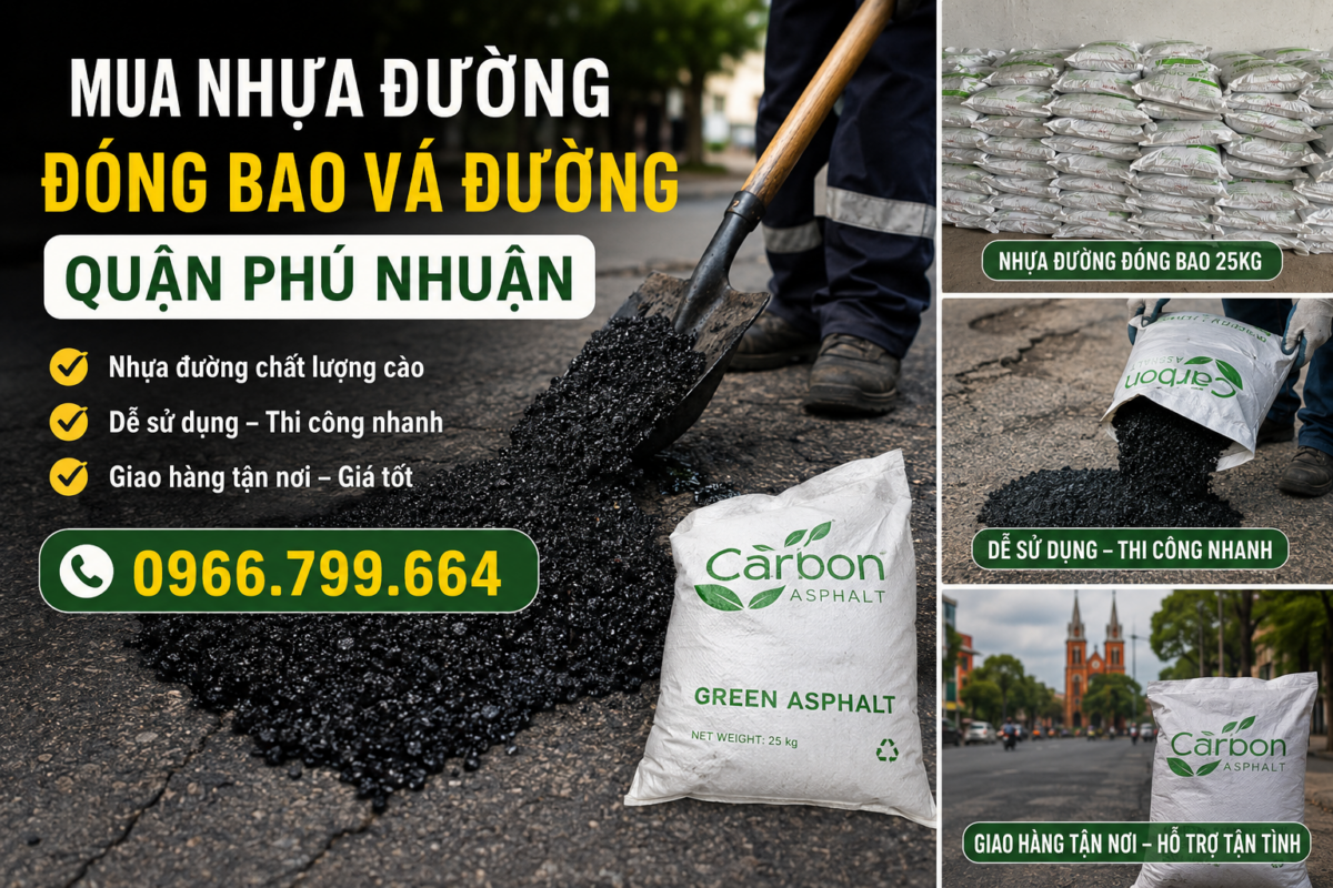 Mua Nhựa Đường Đóng Bao Vá Đường Quận Phú Nhuận