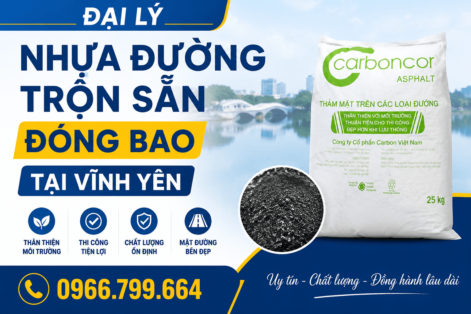 Đại Lý Nhựa Đường Trộn Sẵn Đóng Bao Tại Vĩnh Yên